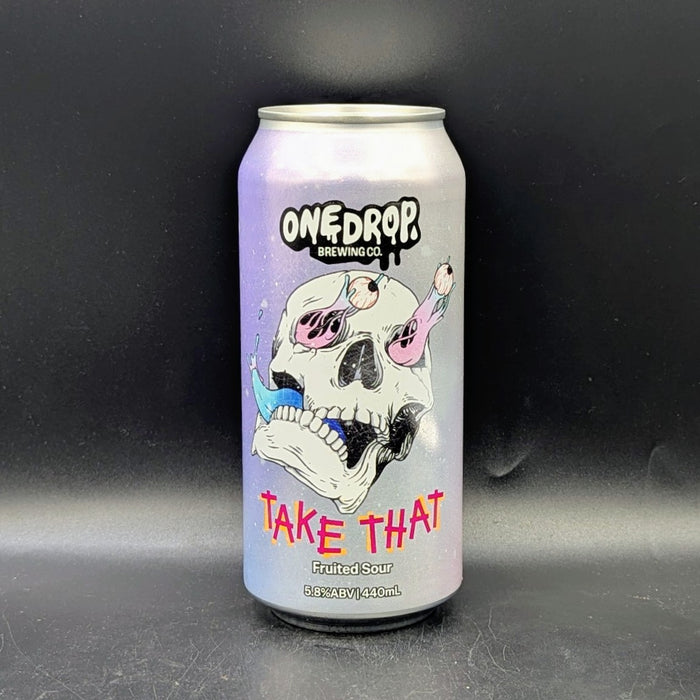 One Drop Take That - Fruited Sour Sgl