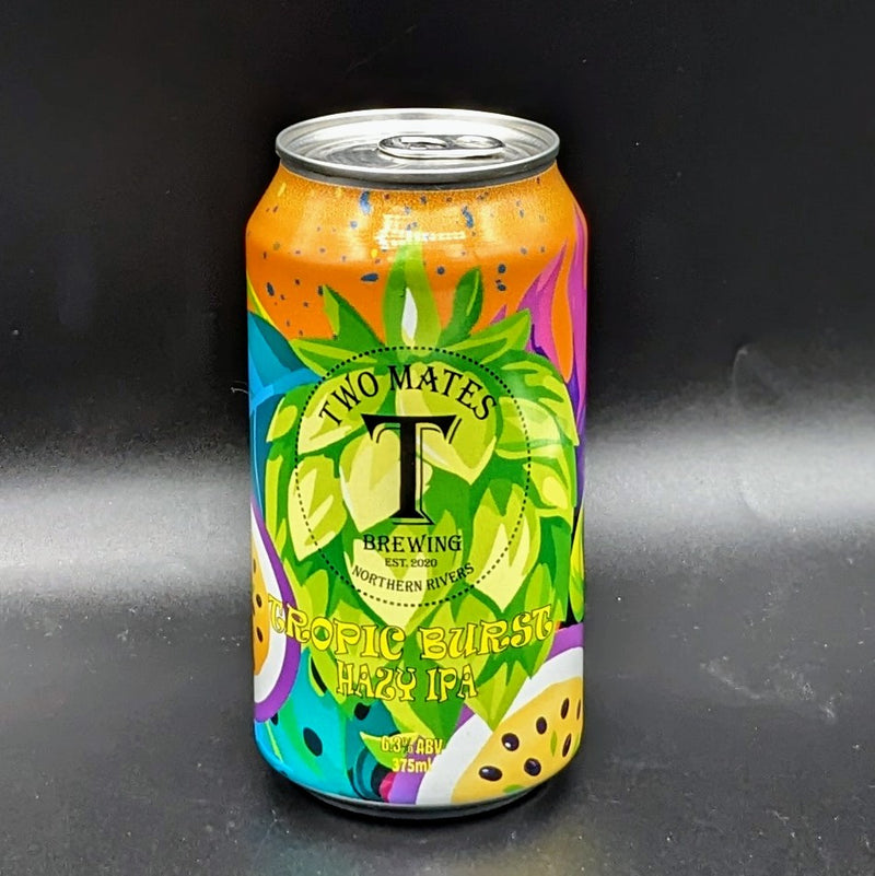 Two Mates Tropic Burst Hazy IPA Can Sgl