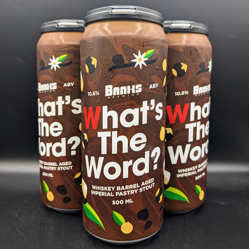 Banks What's The Word Barrel Aged Imperial Pastry Stout Can 4pk