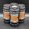 Reckless Brewing Stout