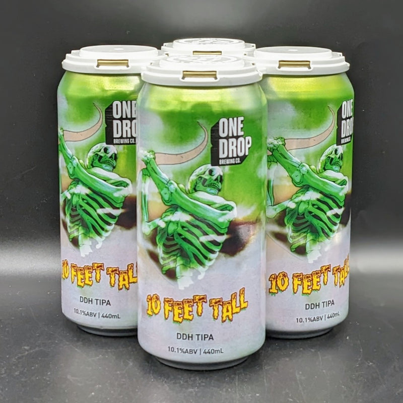 One Drop 10 Feet Tall DDH TIPA