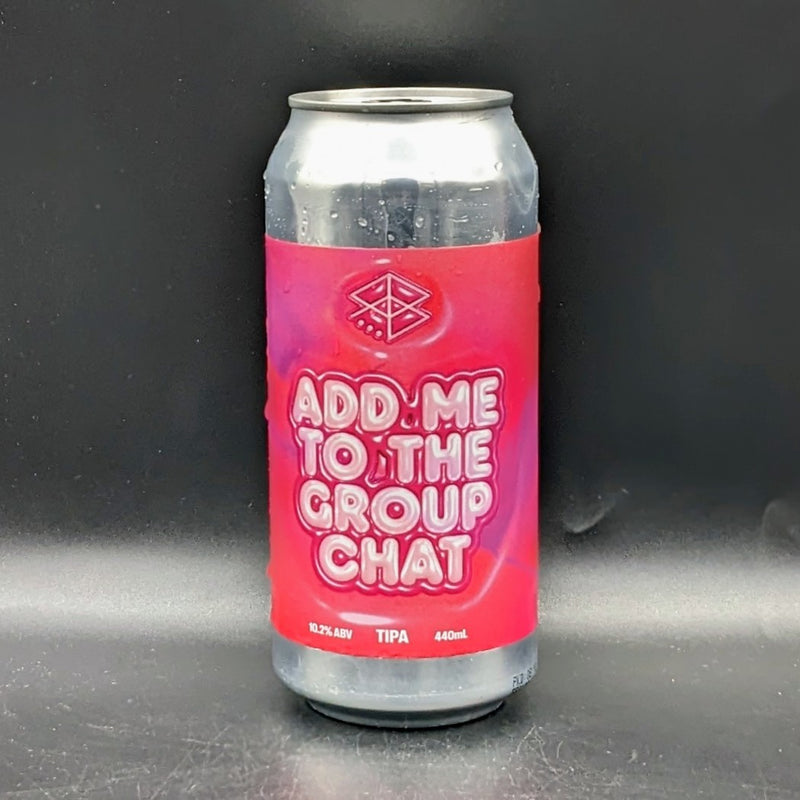 Range Add Me To The Group Chat TIPA Can
