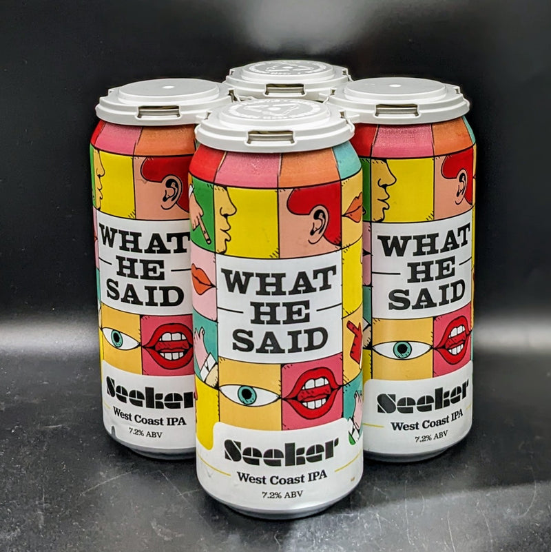 Seeker What He Said West Coast IPA
