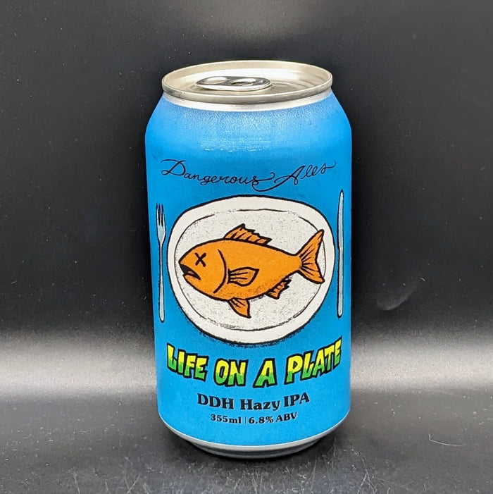 Dangerous Ales Life on a Plate DDH Hazy IPA