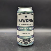 Hawkers Sad Songs & Maltses - Rye Malt