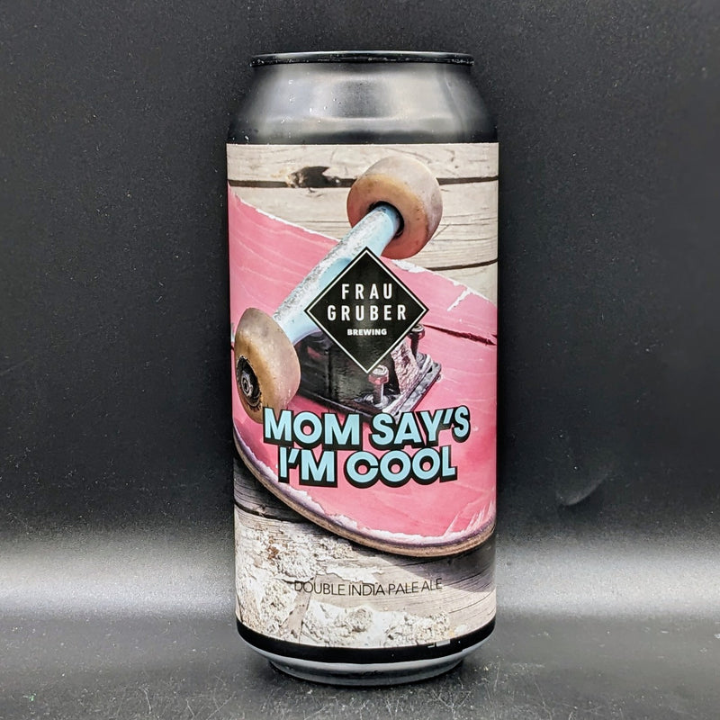 Fraugruber Mom Says I’m Cool DIPA